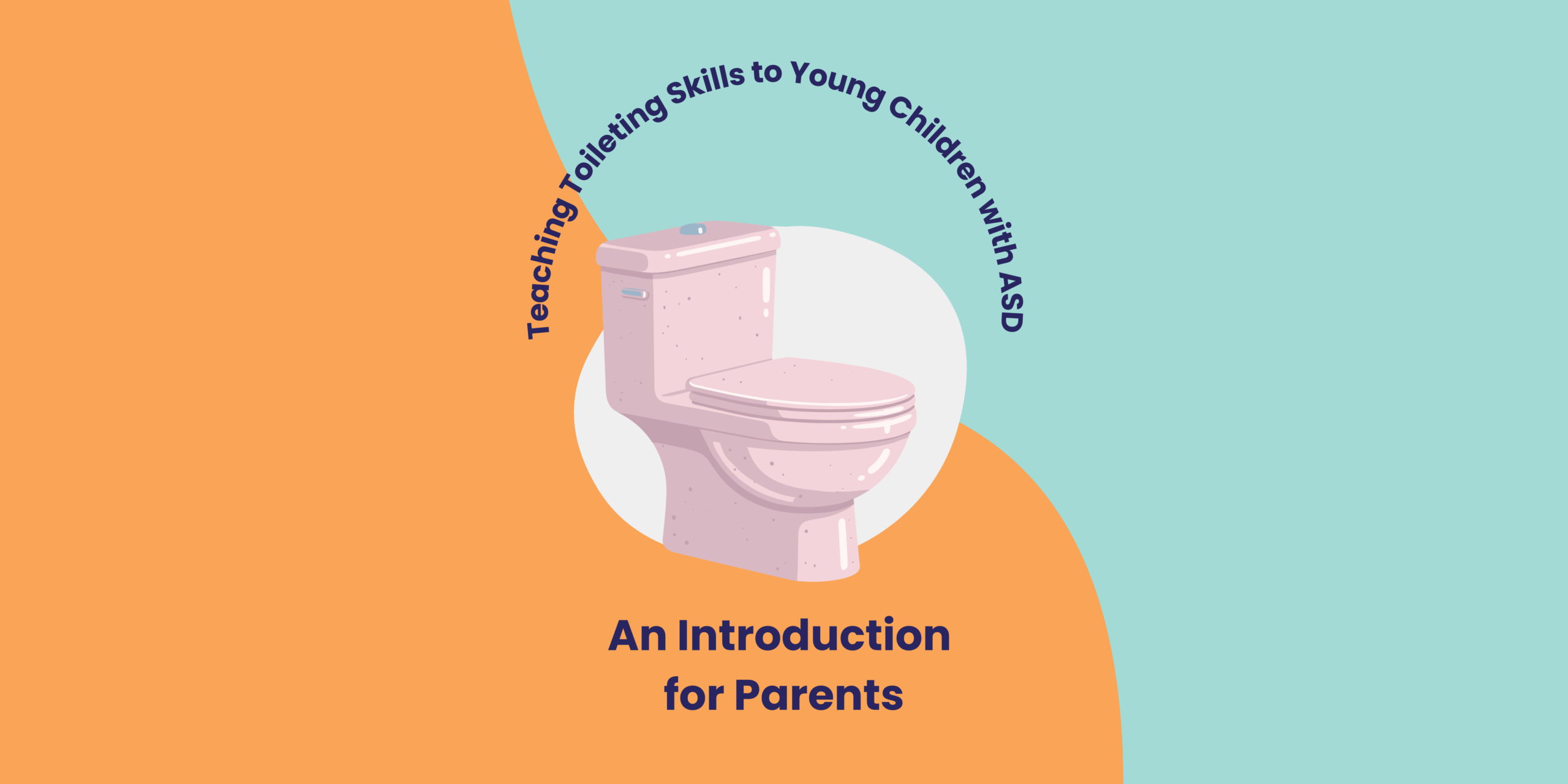 Workshop Toilet Trainning (Medium Banner (US) (Landscape))